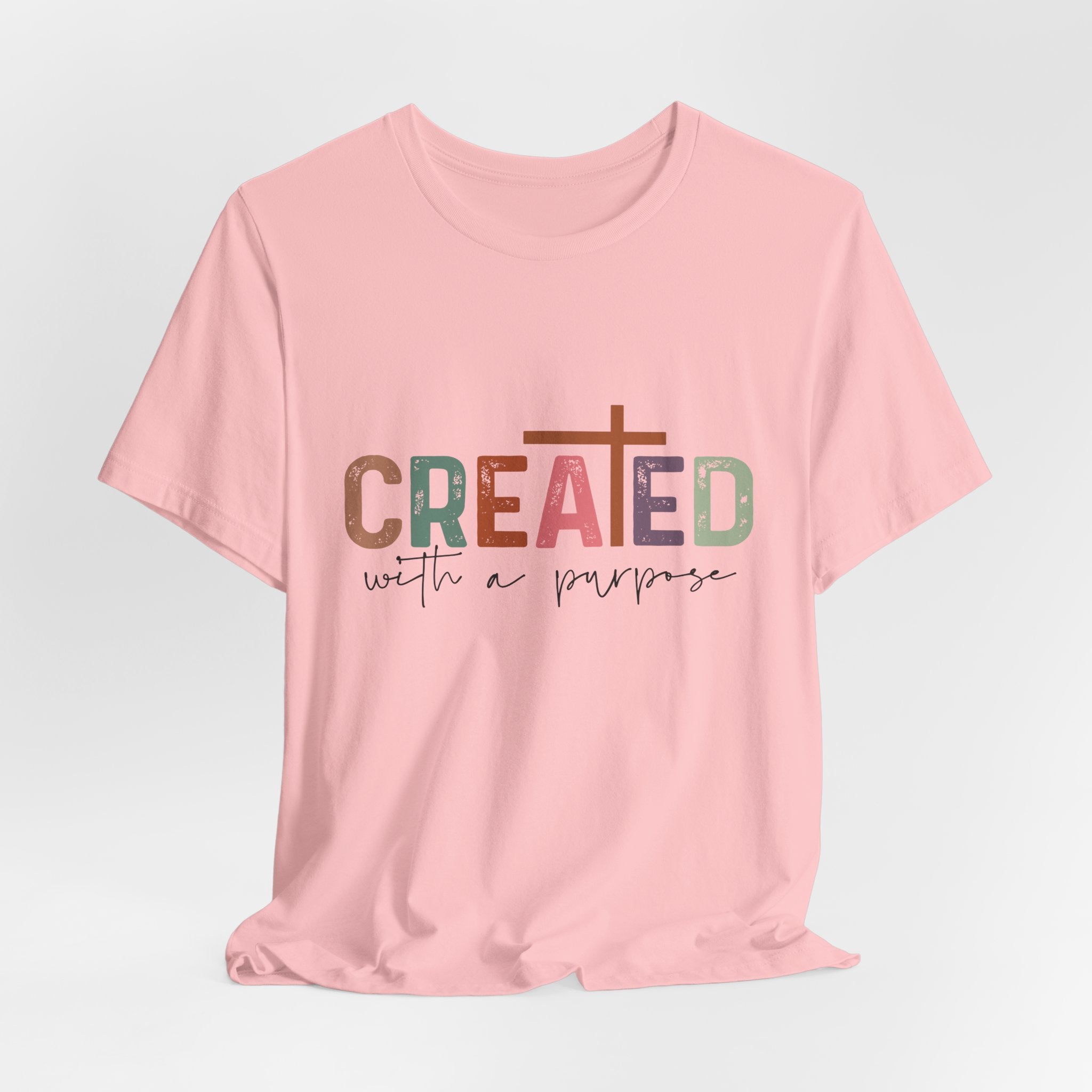 Created With a Purpose T-Shirt — Christian Faith Tee for Women — Inspirational Cross Shirt Gift