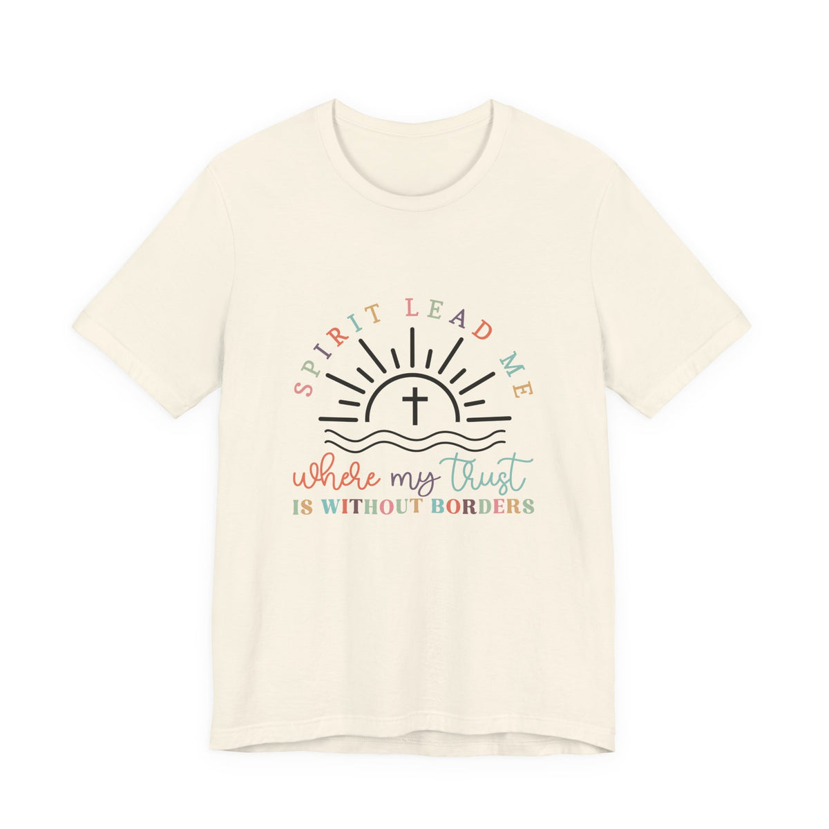 Spirit Lead Me Tee — Christian Faith T-Shirt for Women — Inspirational Religious Gift