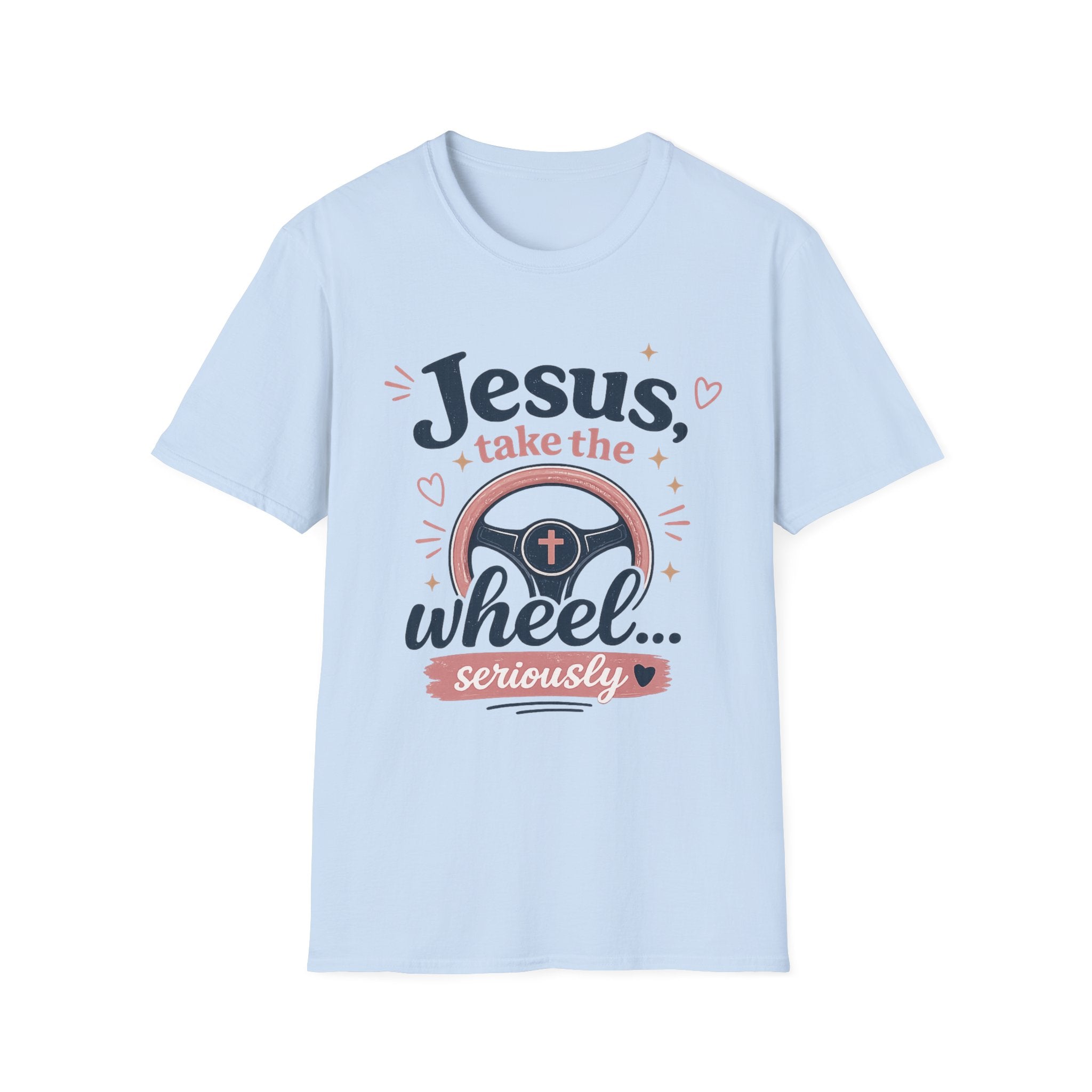 Jesus Take the Wheel T-Shirt — Funny Christian Gift for Women — Faith Humor Tee