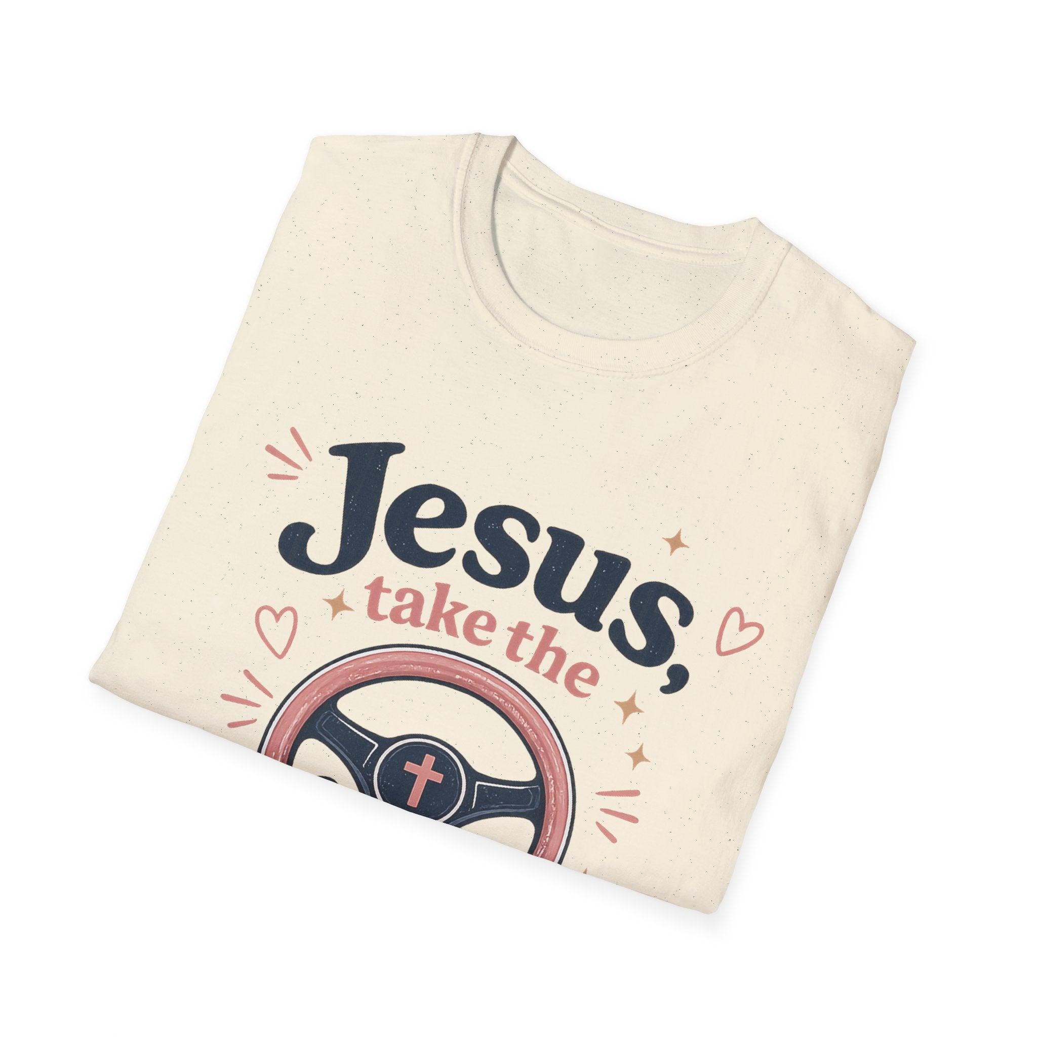 Jesus Take the Wheel T-Shirt — Funny Christian Gift for Women — Faith Humor Tee