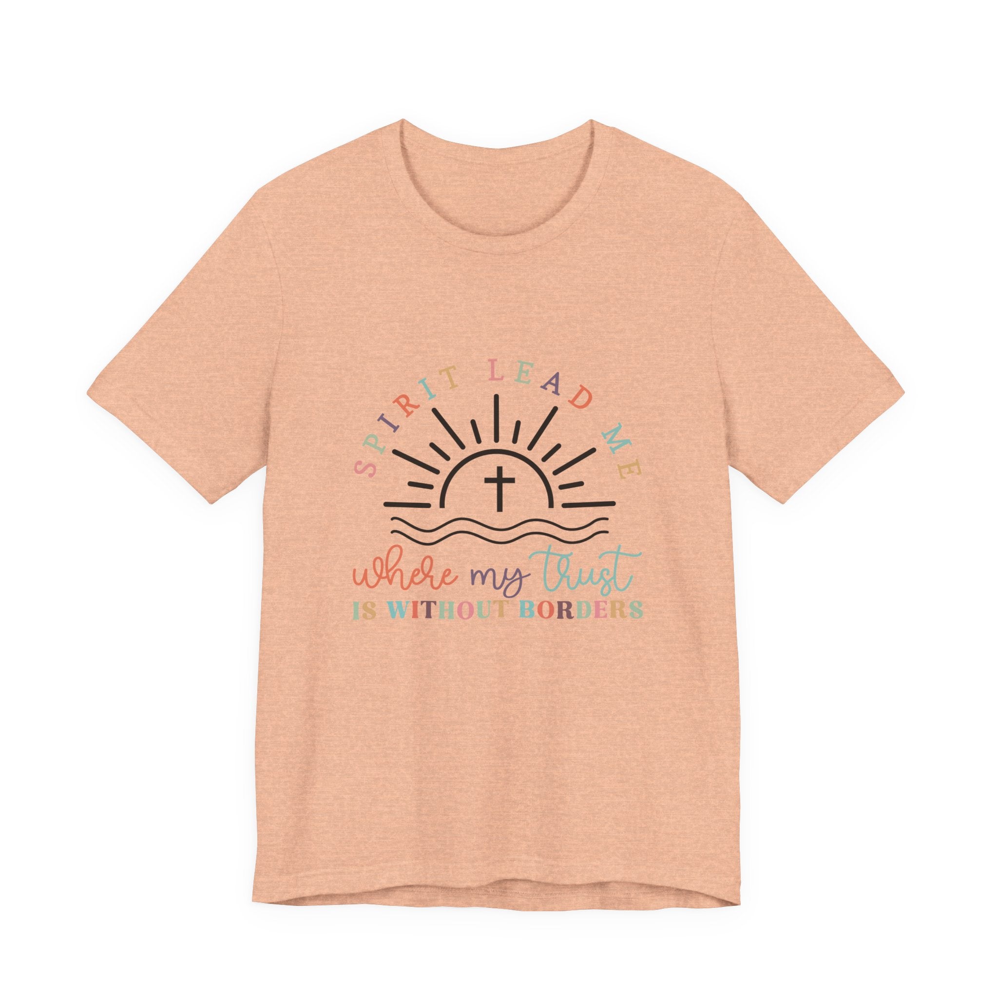 Spirit Lead Me Tee — Christian Faith T-Shirt for Women — Inspirational Religious Gift